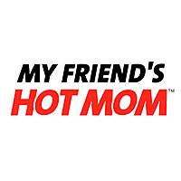 My Friend S Hot Mom Porno